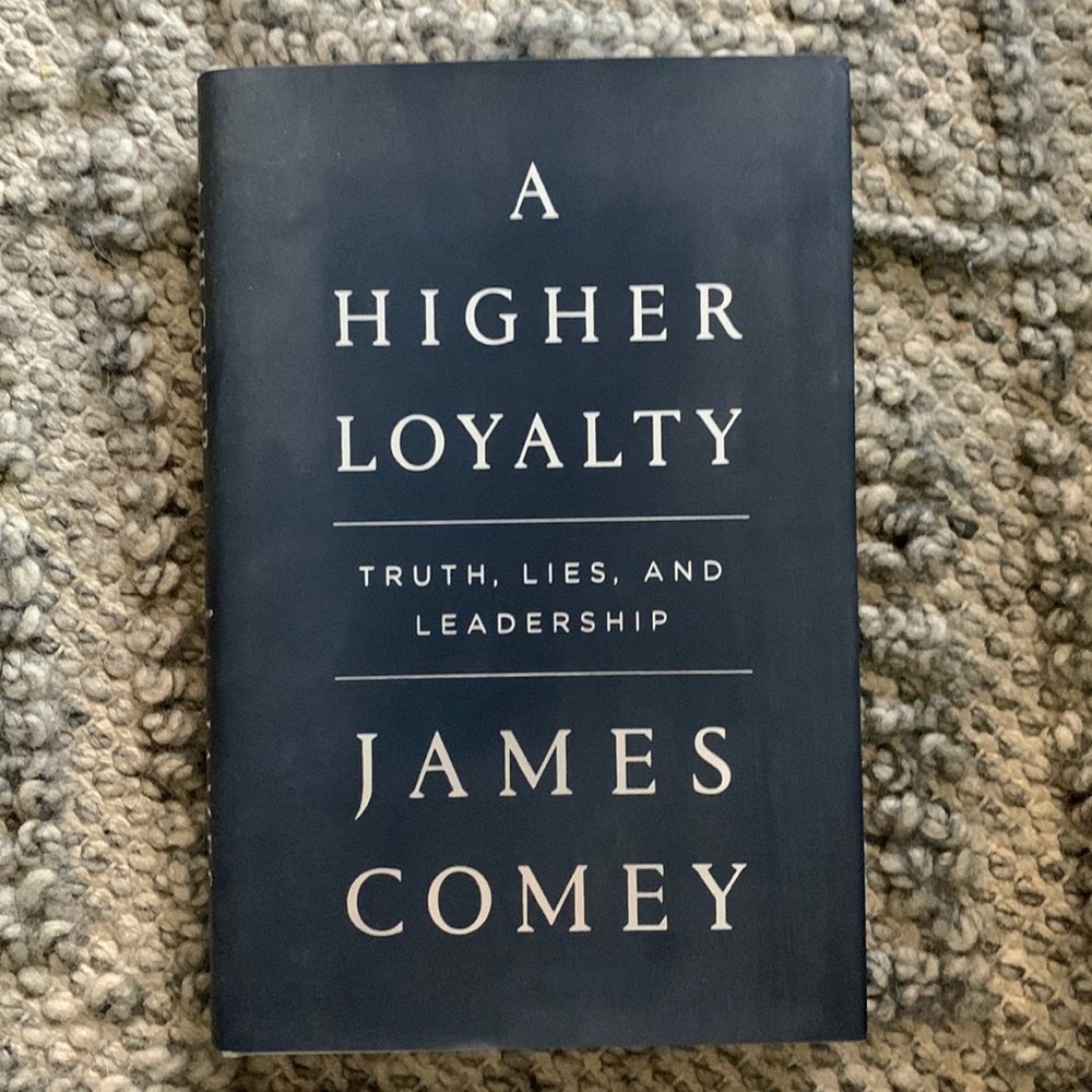 Book Hardcover A Higher Loyalty